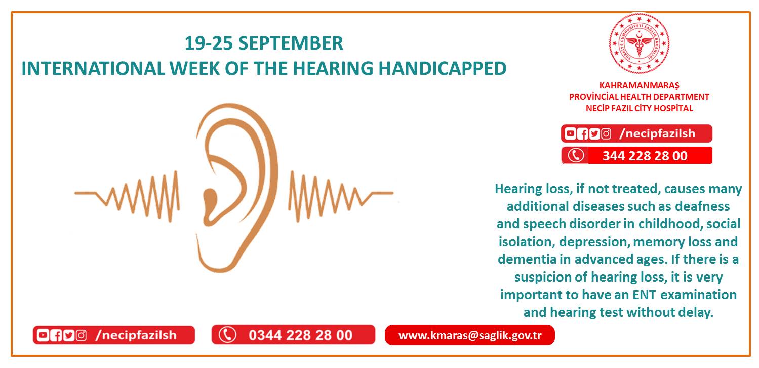 19-25 SEPTEMBER INTERNATIONAL WEEK OF THE HEARING HANDICAPPED